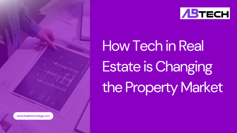 how-tech-in-real-estate-is-changing-the-property-market