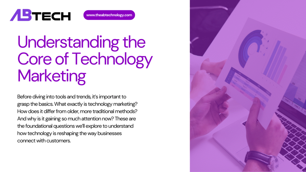 understanding-the-core-of-technology-marketing