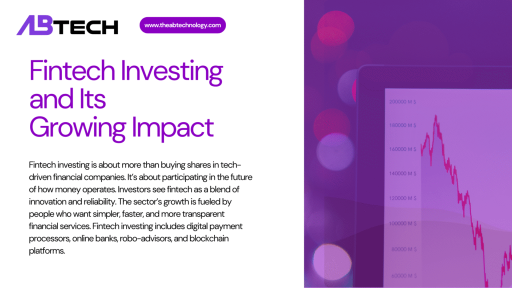 fintech-investing-and-its-growing-impact