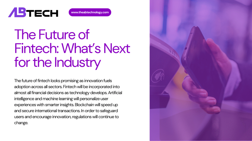 the-future-of-fintech-what’s-next-for-the-industry