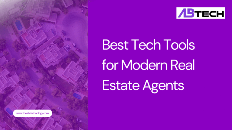 best-tech-tools-for-modern-real-estate-agents